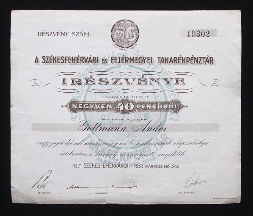 Székesfehérvári és Fejérmegyei Takarékpénztár 40 pengõ 1932